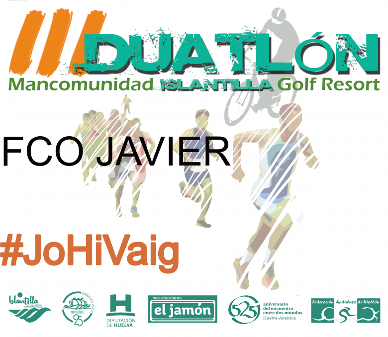 #EuVou - FCO JAVIER (III DUATLÓN MANCOMUNIDAD ISLANTILLA GOLF RESORT)