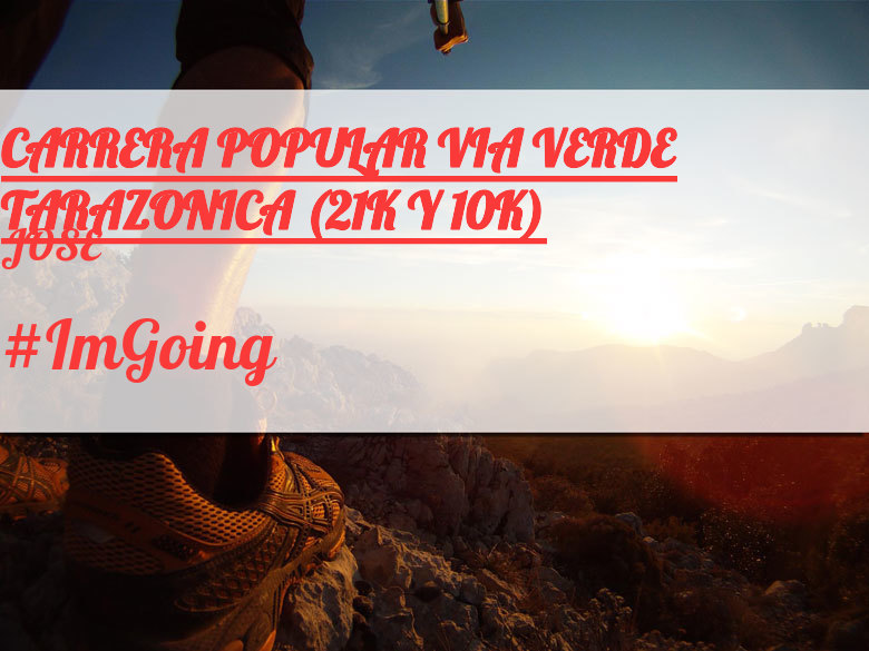#JoHiVaig - JOSÉ (CARRERA POPULAR VIA VERDE TARAZONICA (21K Y 10K))