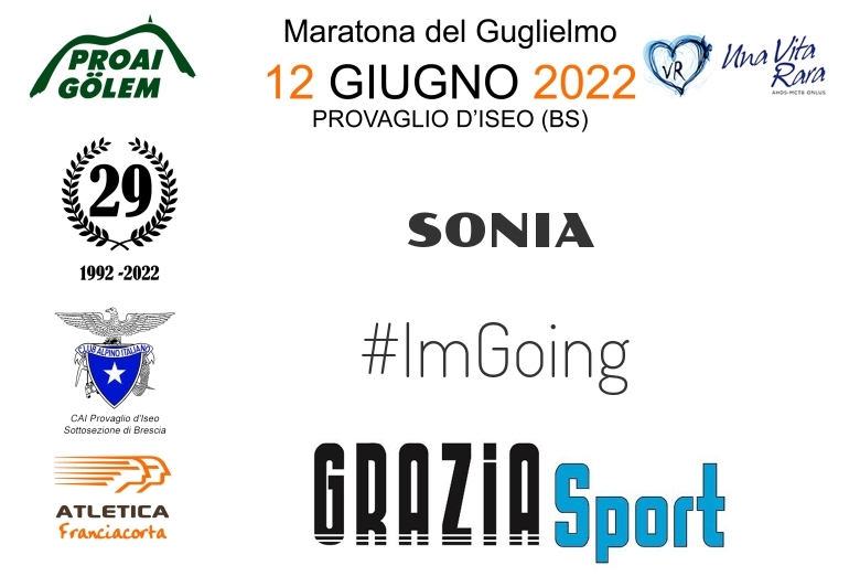 #ImGoing - SONIA (29A ED. 2022 - PROAI GOLEM - MARATONA DEL GUGLIELMO)
