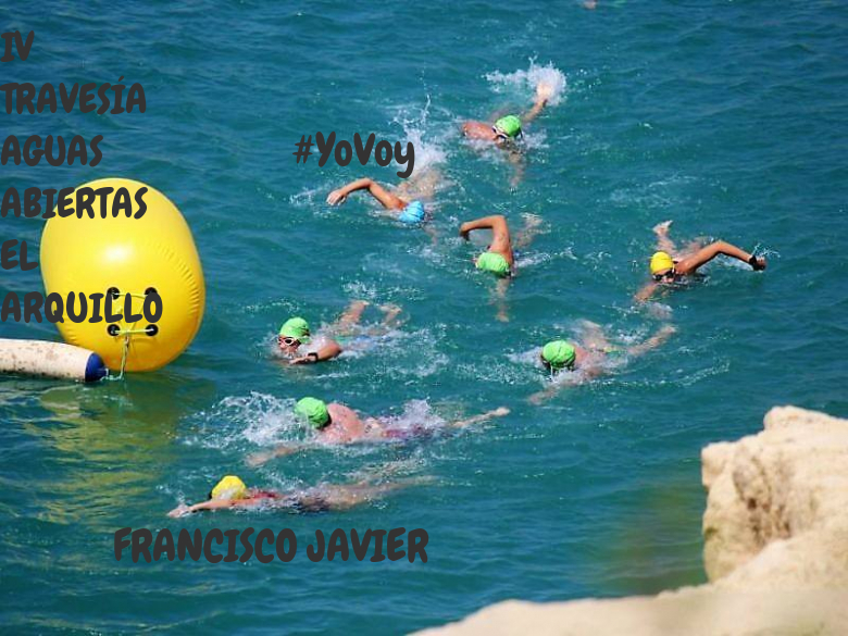 #YoVoy - FRANCISCO JAVIER (IV TRAVESÍA AGUAS ABIERTAS EL ARQUILLO  )
