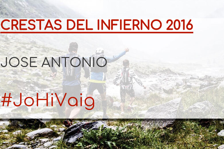#ImGoing - JOSE ANTONIO (CRESTAS DEL INFIERNO 2016)