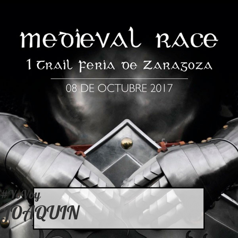 #JazGrem - JOAQUIN (MEDIEVAL RACE. I TRAIL FERIA DE ZARAGOZA)