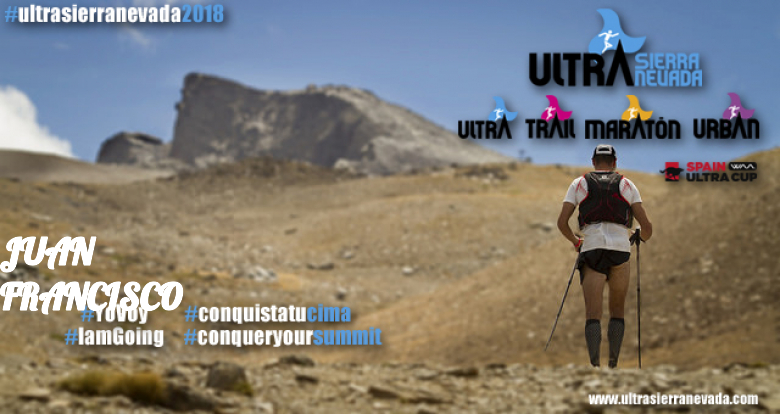#YoVoy - JUAN FRANCISCO (ULTRA SIERRA NEVADA - 1º VERSIÓN)