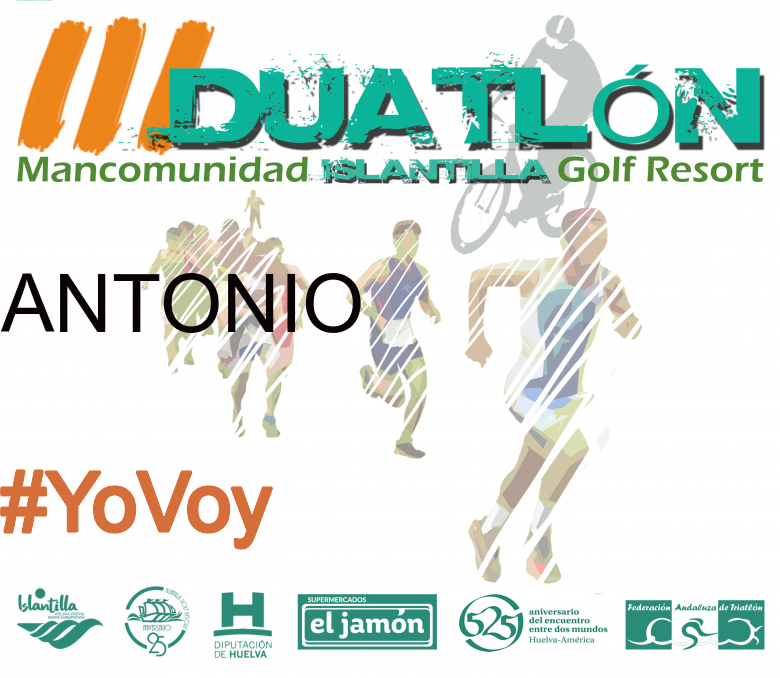 #YoVoy - ANTONIO (III DUATLÓN MANCOMUNIDAD ISLANTILLA GOLF RESORT)