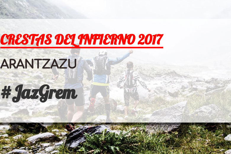 #EuVou - ARANTZAZU (CRESTAS DEL INFIERNO 2017)