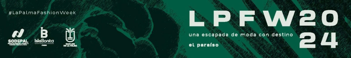 LA PALMA FASHION WEEK 24   MUSEO INSULAR   SANTA CRUZ PALMA