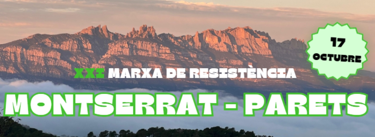 MARXA  RESISTÈNCIA MONTSERRAT  PARETS 2026