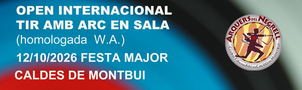 OPEN TIR AMB ARC EN SALA  FESTA MAJOR 2026  CALDES DE MONTBUI    