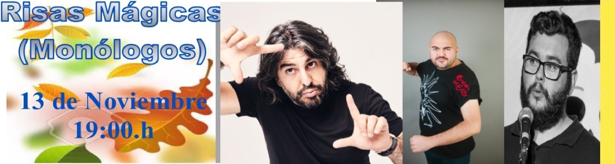RISAS MÁGICAS  (MONÓLOGOS)