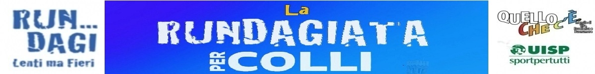 Iscrizione all&rsquo;evento  - RUNDAGIATA PER COLLI