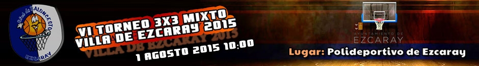 Imágenes y videos  - TORNEO 3X3 MIXTO VILLA DE EZCARAY 2015