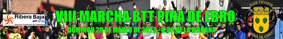 SALIDAS BTT 2022  - VIII MARCHA BTT PINA DE EBRO