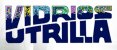 VIDRIOS UTRILLA