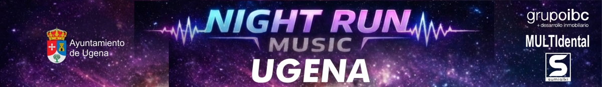 XII LEGUA NOCTURNA NIGHT RUN MUSIC DE UGENA