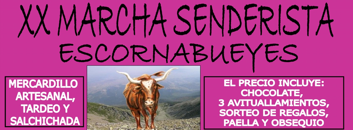 Informação  - XX MARCHA SENDERISTA ESCORNABUEYES