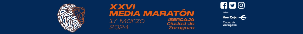 XXVI MEDIA MARATÓN IBERCAJA CIUDAD DE ZARAGOZA