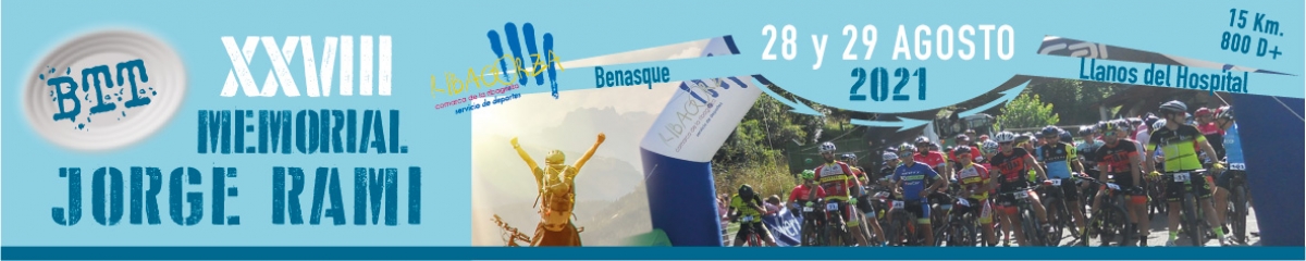 Reglamento  - XXVIII MEMORIAL JORGE RAMI BTT BENASQUE   LLANOS DEL HOSPITAL
